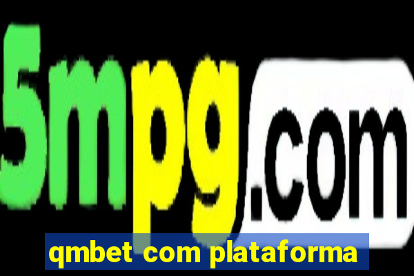 qmbet com plataforma